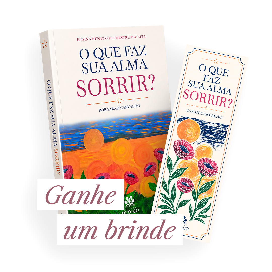 Livro O que faz sua alma sorrir? com marcador de páginas